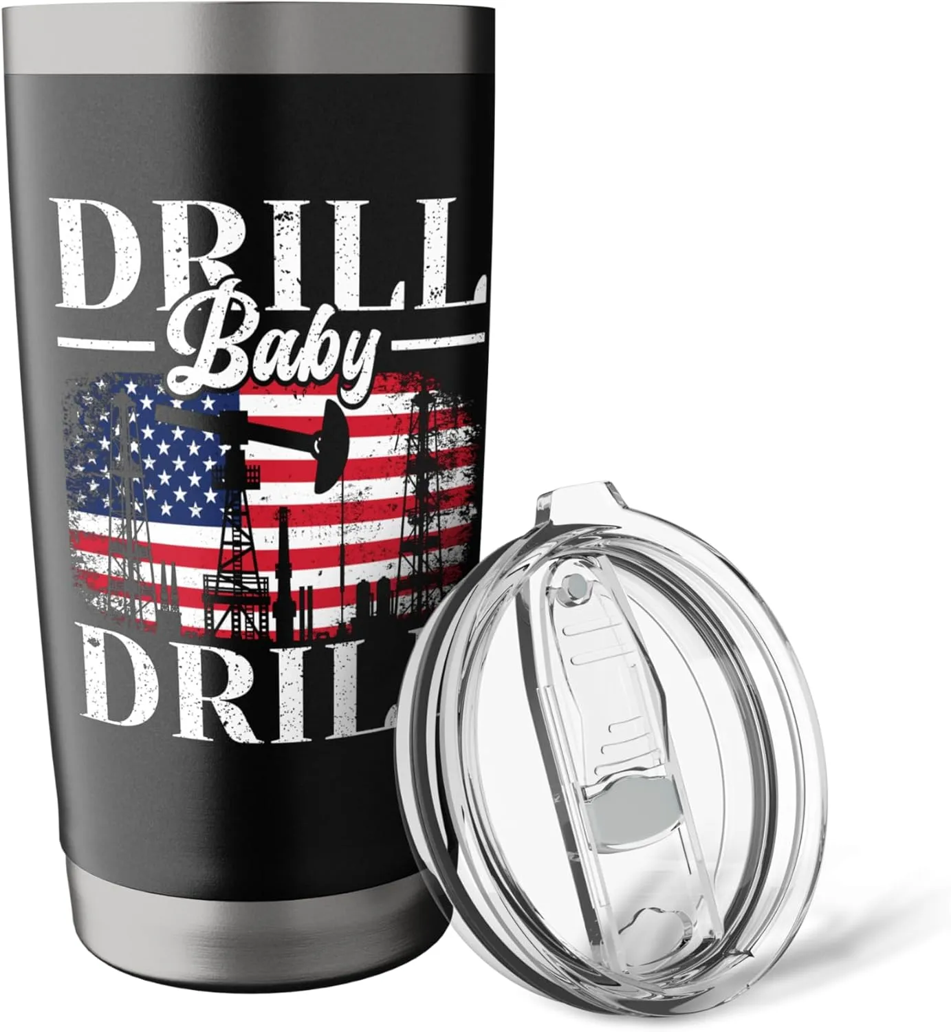 Drill Baby Drill Oil Rig Gas Workers Oilfield Worker Stainless Steel Insulated Tumbler